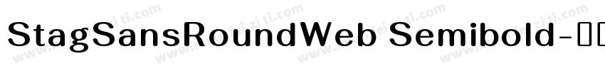 StagSansRoundWeb Semibold字体转换